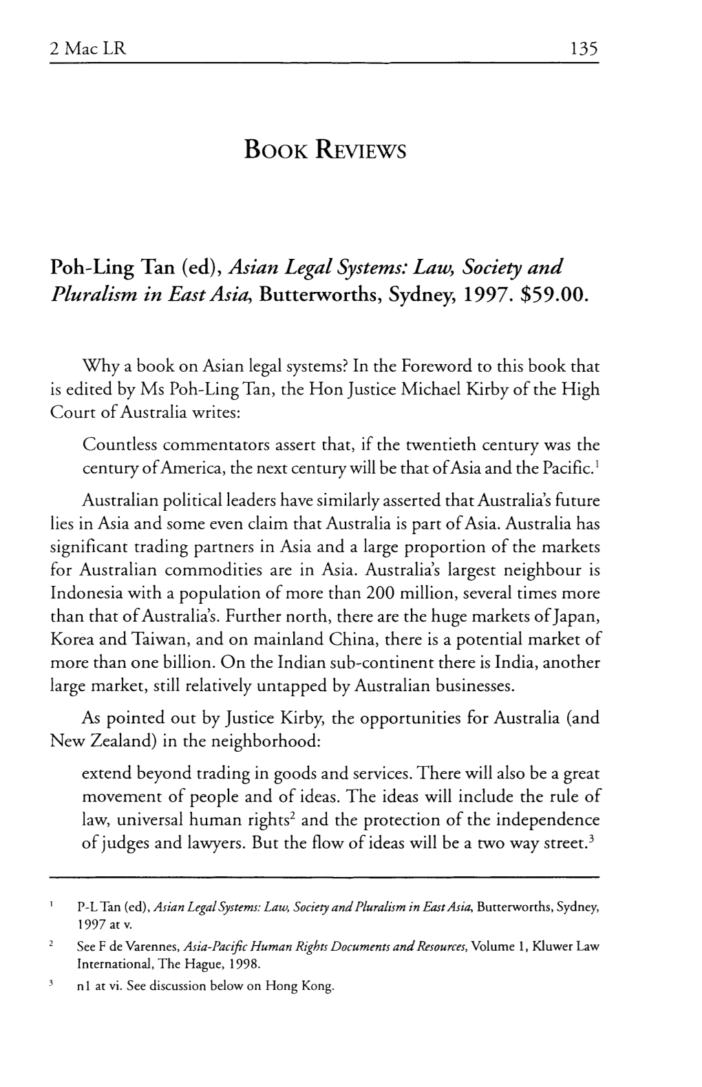 Asian Legal Systems: Law, Society and Pluralism in East Asia, Butterworths, Sydney, 1997