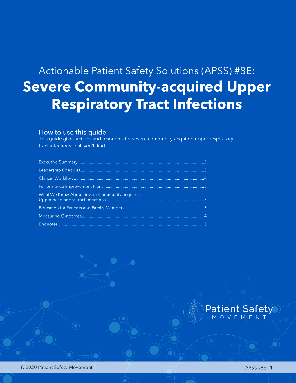 Severe Community-Acquired Upper Respiratory Tract Infections