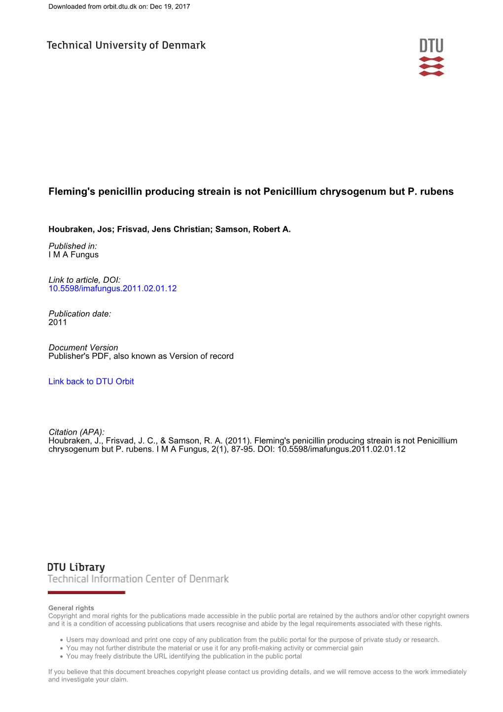 Fleming's Penicillin Producing Streain Is Not Penicillium Chrysogenum but P