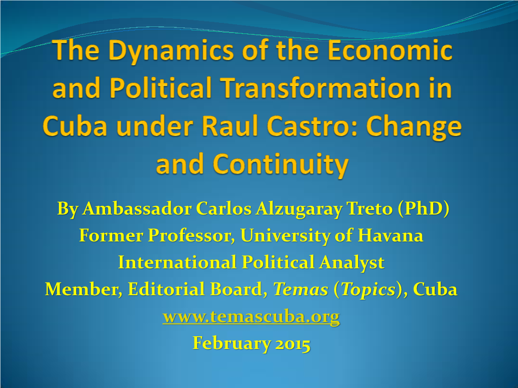 Cuba: Continuity and Change