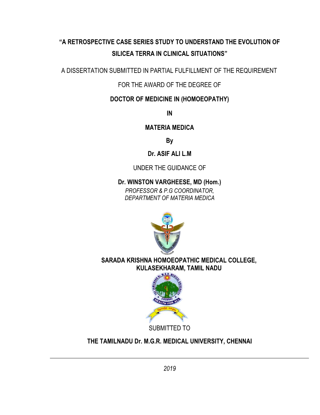 “A Retrospective Case Series Study to Understand the Evolution of Silicea Terra in Clinical Situations” a Dissertation Submi