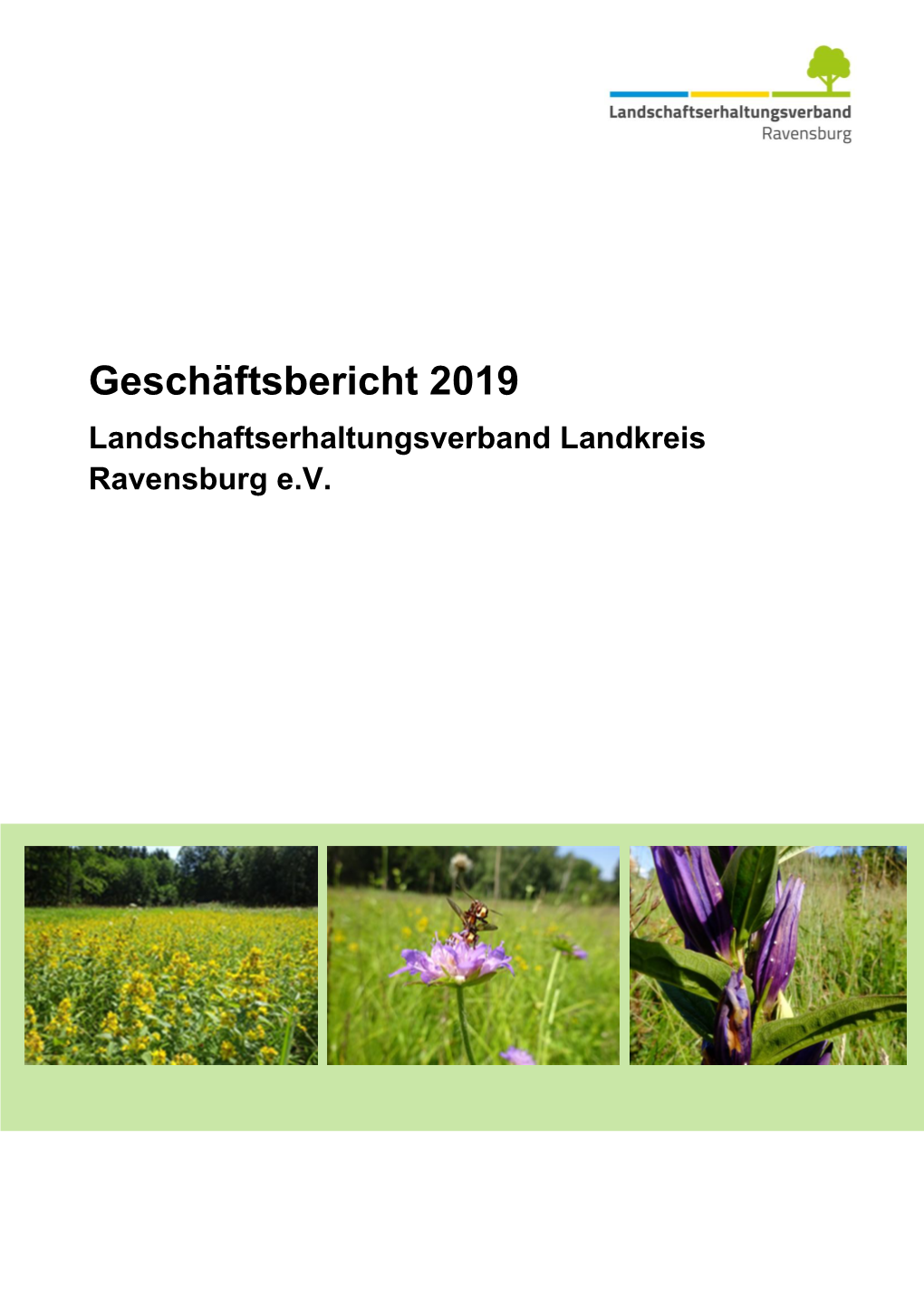 Geschäftsbericht 2019 Landschaftserhaltungsverband Landkreis Ravensburg E.V