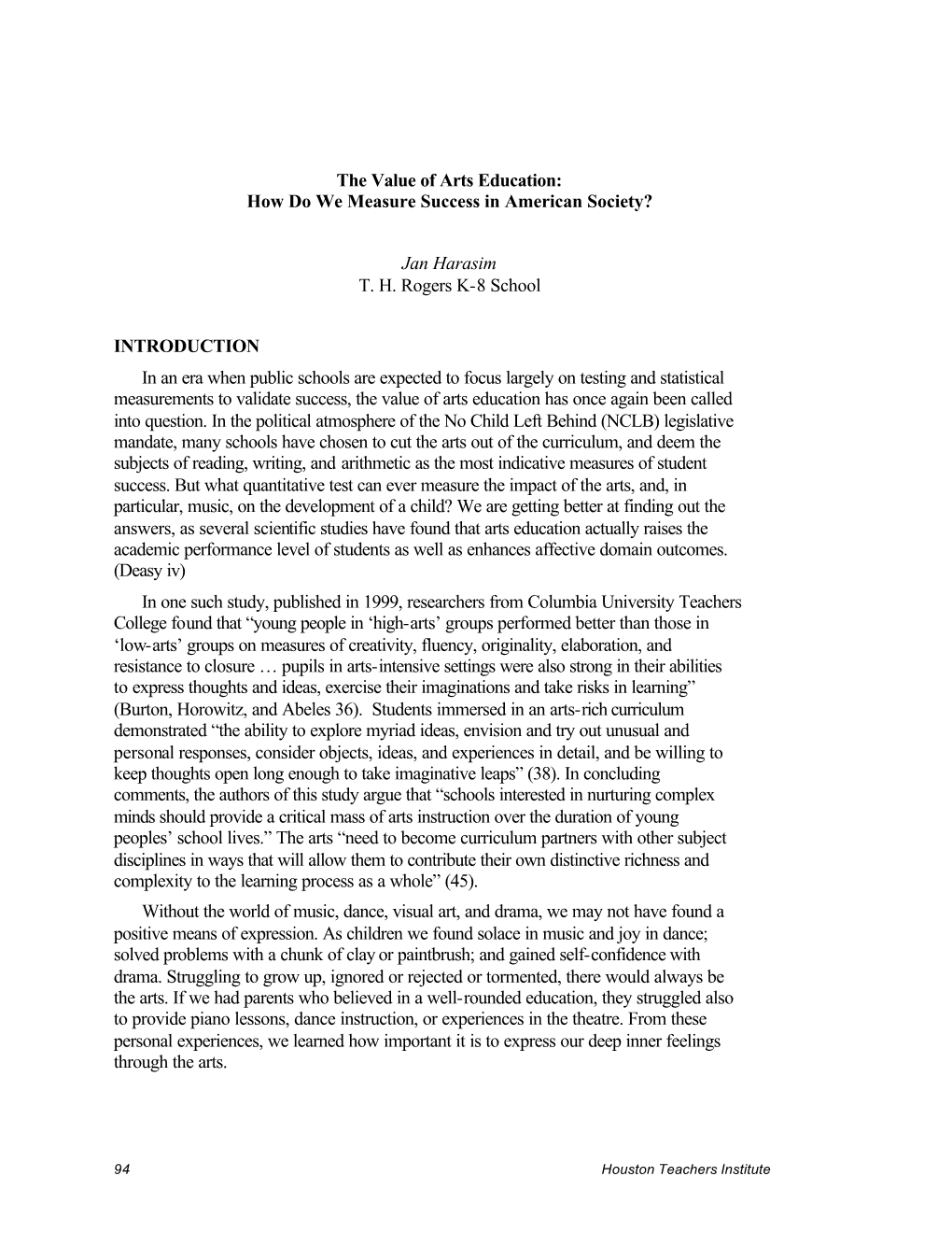 The Value of Arts Education: How Do We Measure Success in American Society?