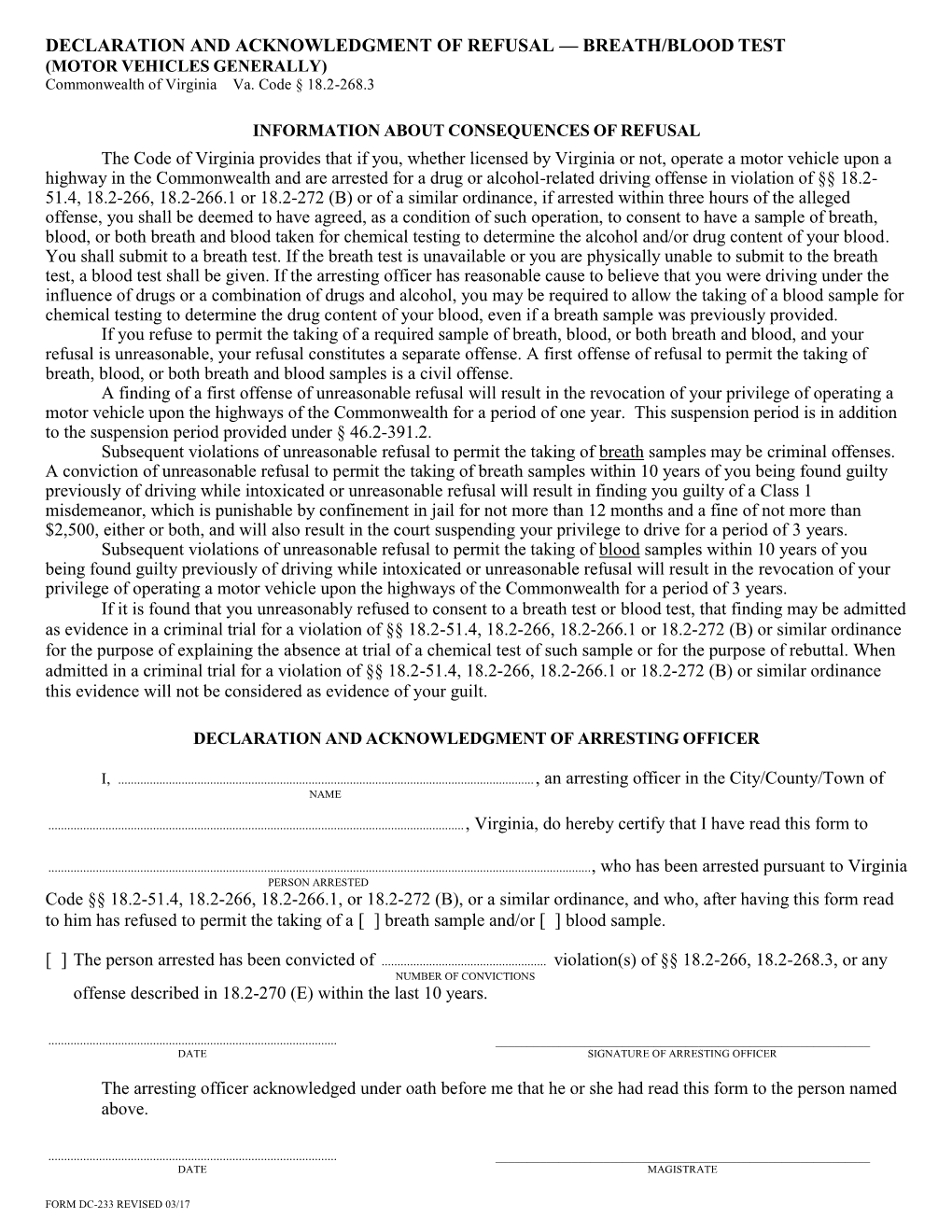 DECLARATION and ACKNOWLEDGMENT of REFUSAL — BREATH/BLOOD TEST (MOTOR VEHICLES GENERALLY) Commonwealth of Virginia Va