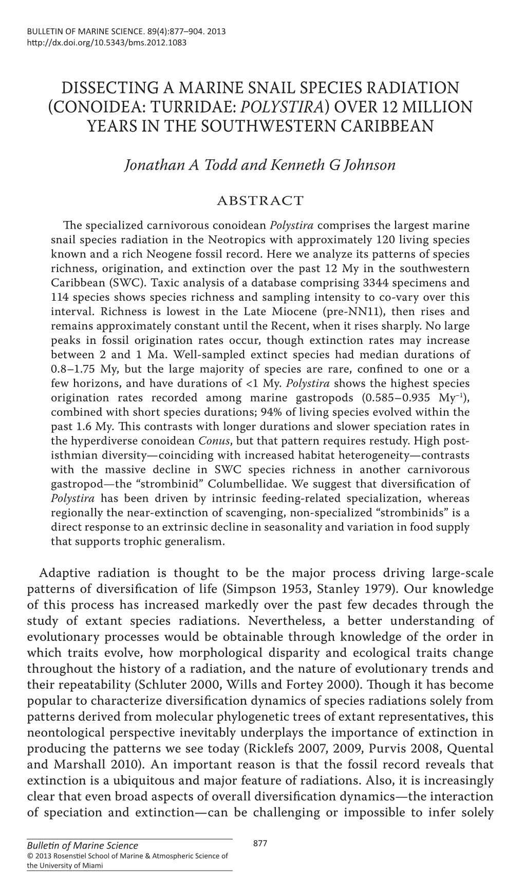 (Conoidea: Turridae: <I>Polystira</I>) Over 12 Million Years in the Sout