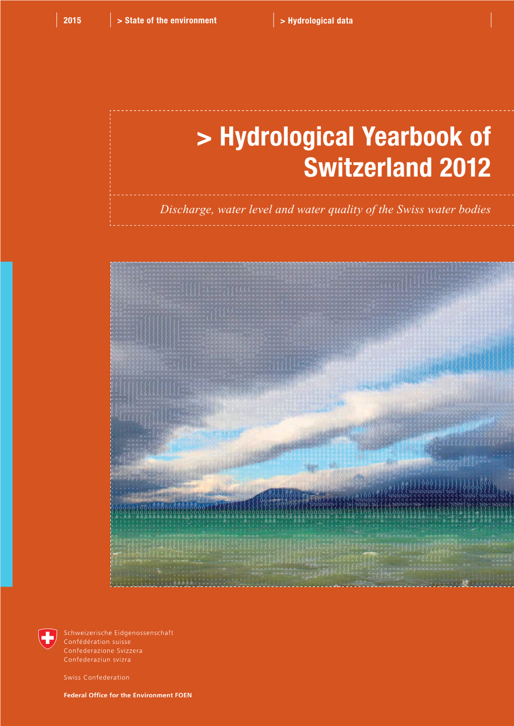 Hydrological Yearbook of Switzerland 2012