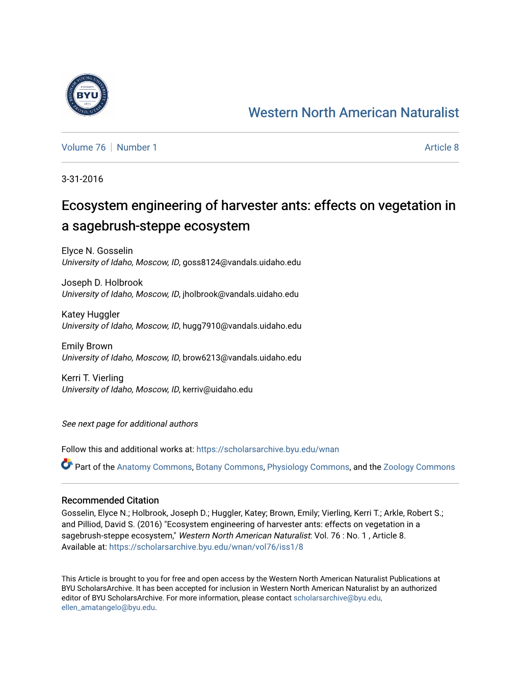 Ecosystem Engineering of Harvester Ants: Effects on Vegetation in a Sagebrush-Steppe Ecosystem