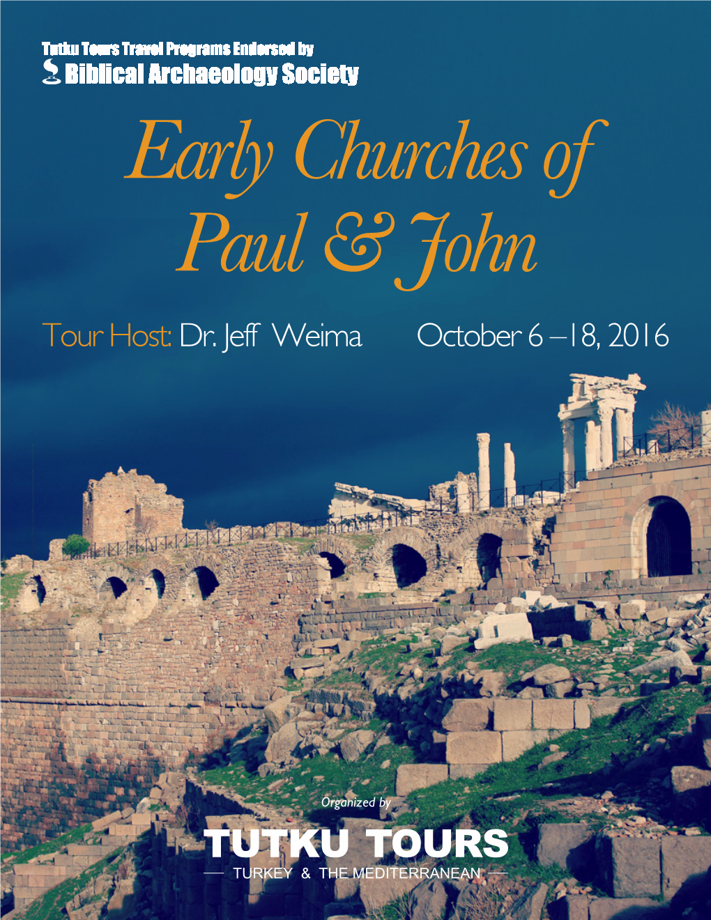 Dr. Jeff Weima October 6 –18, 2016