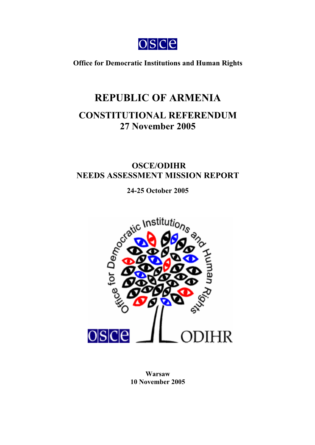 Armenia: Needs Assessment Mission Report, Constitutional Referendum Of