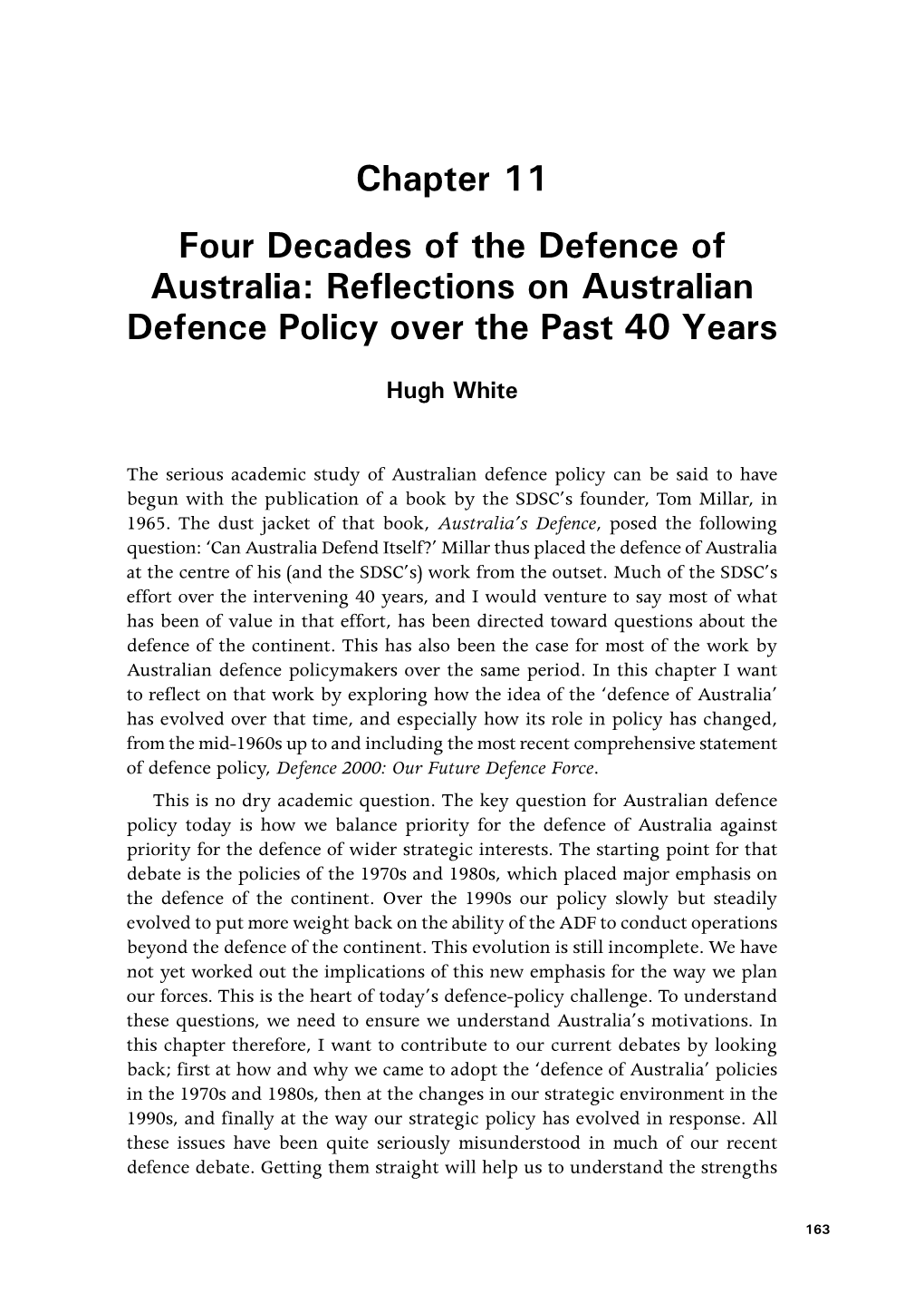 Four Decades of the Defence of Australia: Reflections on Australian Defence Policy Over the Past 40 Years