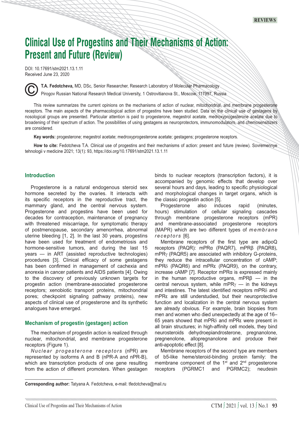 Clinical Use of Progestins and Their Mechanisms of Action: Present and Future (Review)