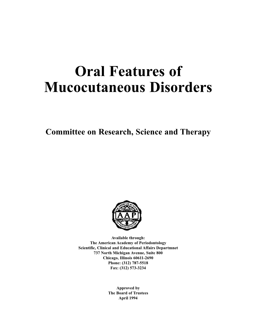 Oral Features of Mucocutaneous Disorders