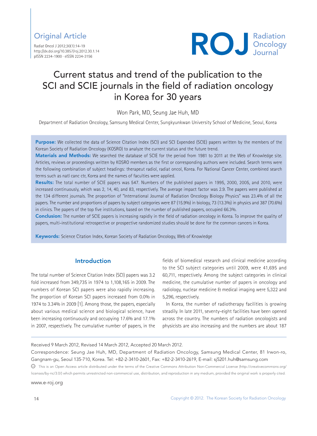 Current Status and Trend of the Publication to the SCI and SCIE Journals in the Fi Eld of Radiation Oncology in Korea for 30 Years