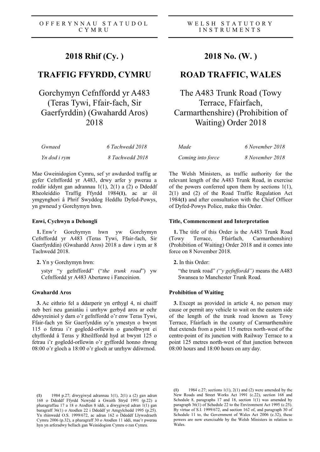 The A483 Trunk Road (Towy Terrace, Ffairfach, Carmarthenshire