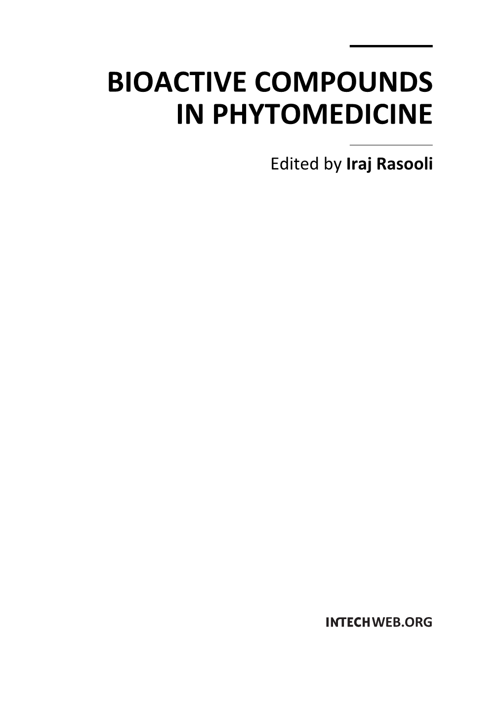 Bioactive Compounds in Phytomedicine