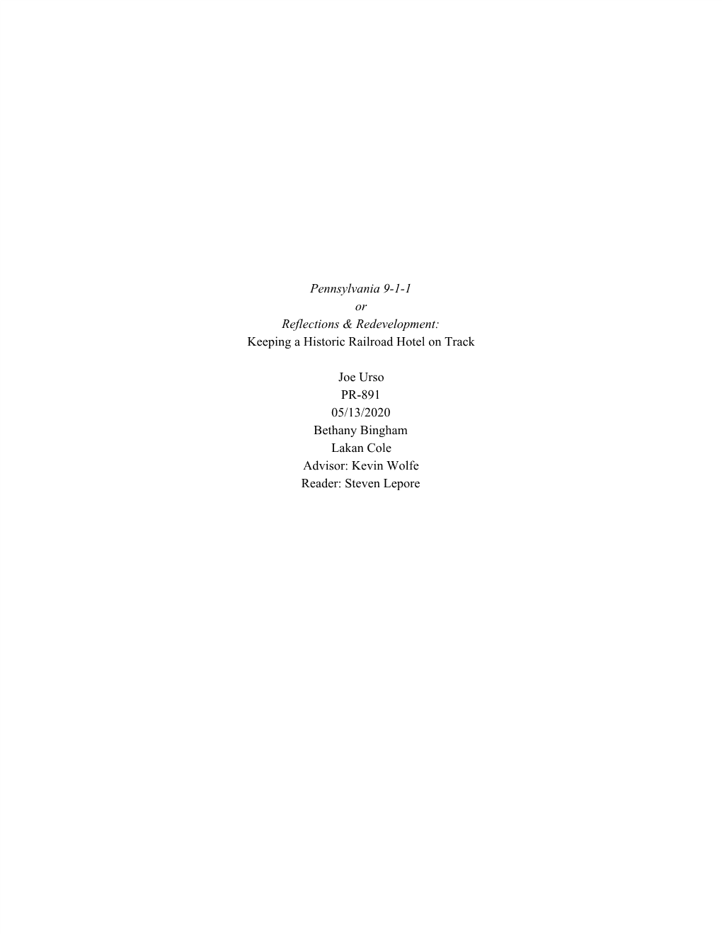 Pennsylvania 9-1-1 Or Reflections & Redevelopment: Keeping a Historic