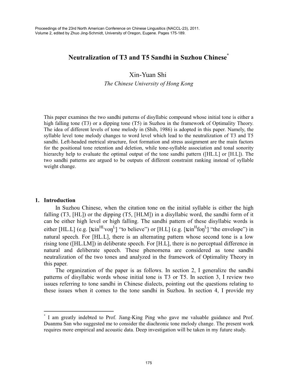 Neutralization of T3 and T5 Sandhi in Suzhou Chinese*