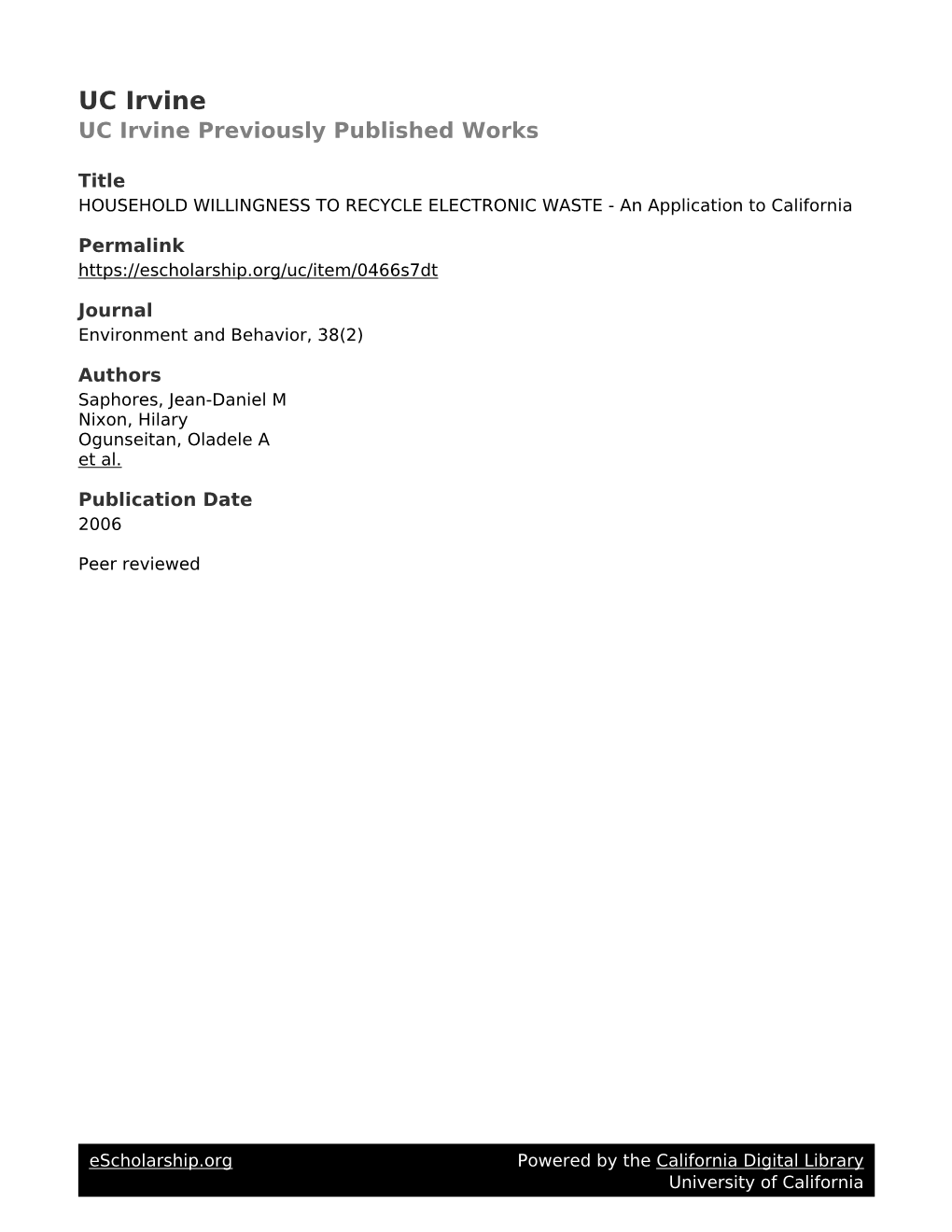 HOUSEHOLD WILLINGNESS to RECYCLE ELECTRONIC WASTE - an Application to California