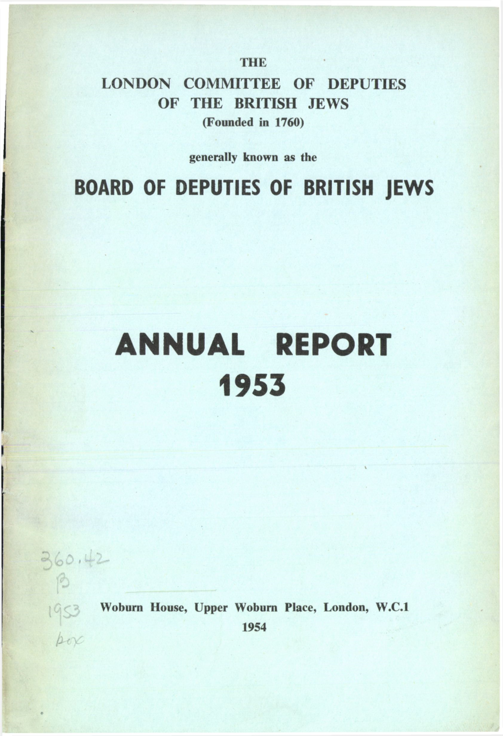 BOARD of DEPUTIES of BRITISH JEWS ANNUAL REPORT 1953.Pdf