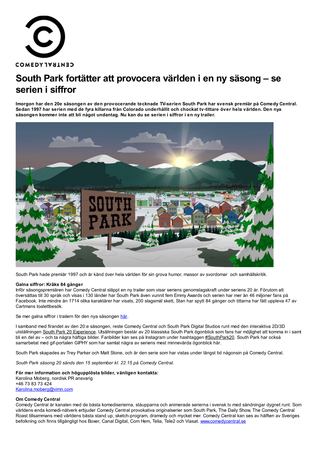 South Park Fortätter Att Provocera Världen I En Ny Säsong – Se Serien I Siffror