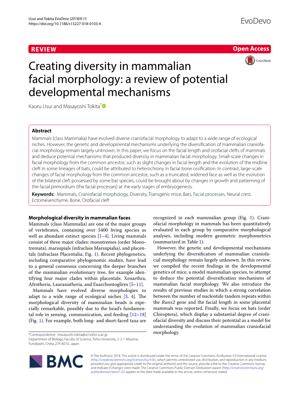 VIEW Open Access Creating Diversity in Mammalian Facial Morphology: a Review of Potential Developmental Mechanisms Kaoru Usui and Masayoshi Tokita*