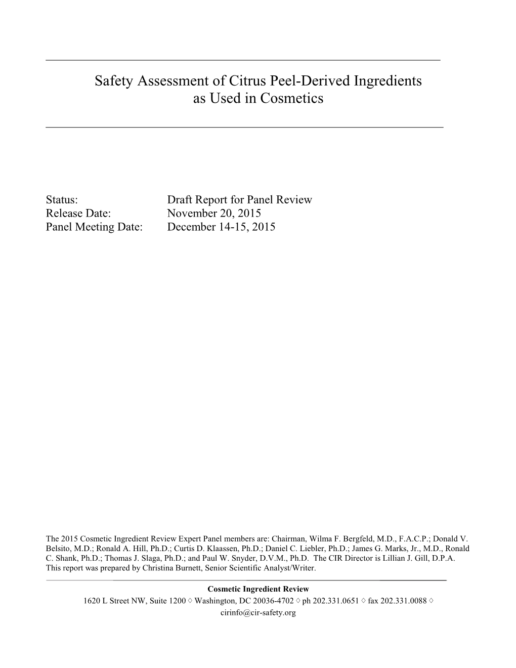 Safety Assessment of Citrus Peel-Derived Ingredients As Used in Cosmetics