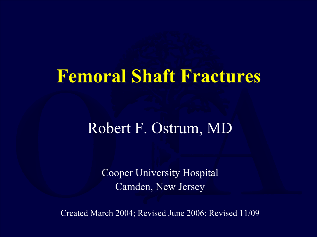 Femoral Shaft Fractures