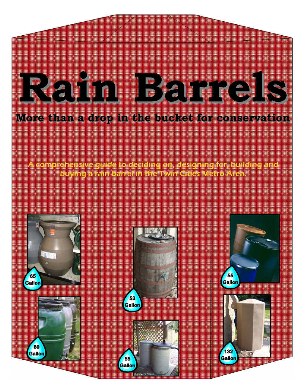 Rain Barrelsbarrels Moremore Thanthan Aa Dropdrop Inin Thethe Bucketbucket Forfor Conservationconservation