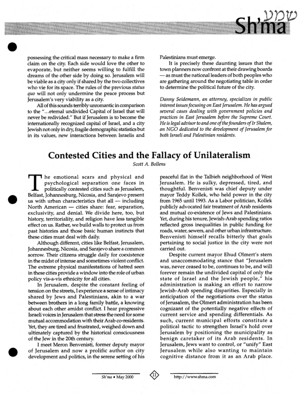 Contested Cities and the Fallacy of Unilateralism Scott A