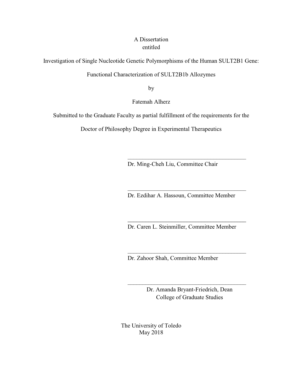 A Dissertation Entitled Investigation of Single Nucleotide