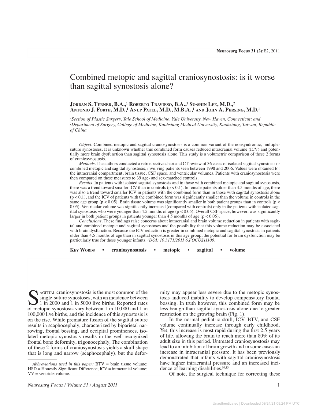 Combined Metopic and Sagittal Craniosynostosis: Is It Worse Than Sagittal Synostosis Alone?