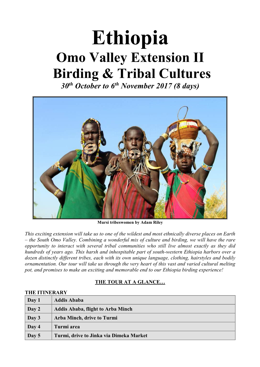 Ethiopia Omo Valley Extension II Birding & Tribal Cultures 30Th October to 6Th November 2017 (8 Days)
