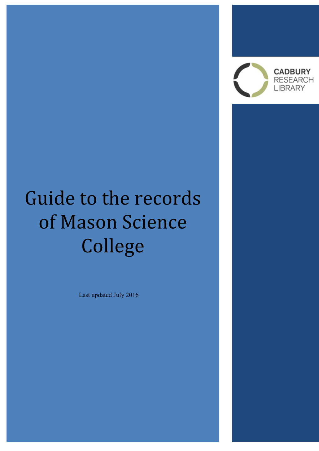 Guide to the Records of Mason Science College