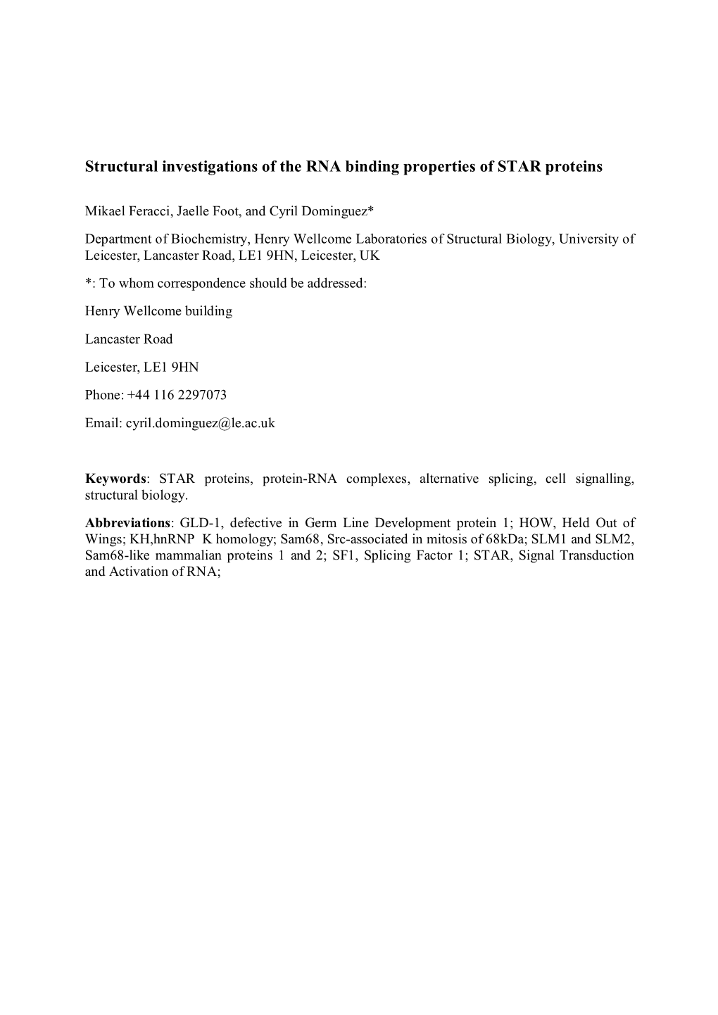 Structural Investigations of the RNA Binding Properties of STAR Proteins