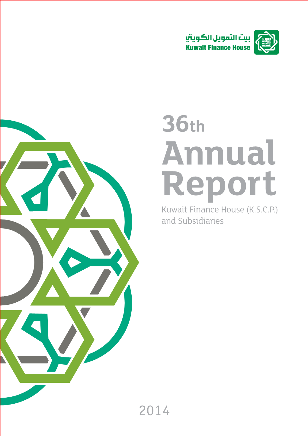 Kuwait Finance House (K.S.C.P.) and Subsidiaries