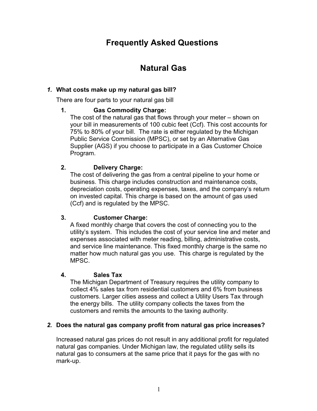 1. What Costs Make up My Natural Gas Bill?