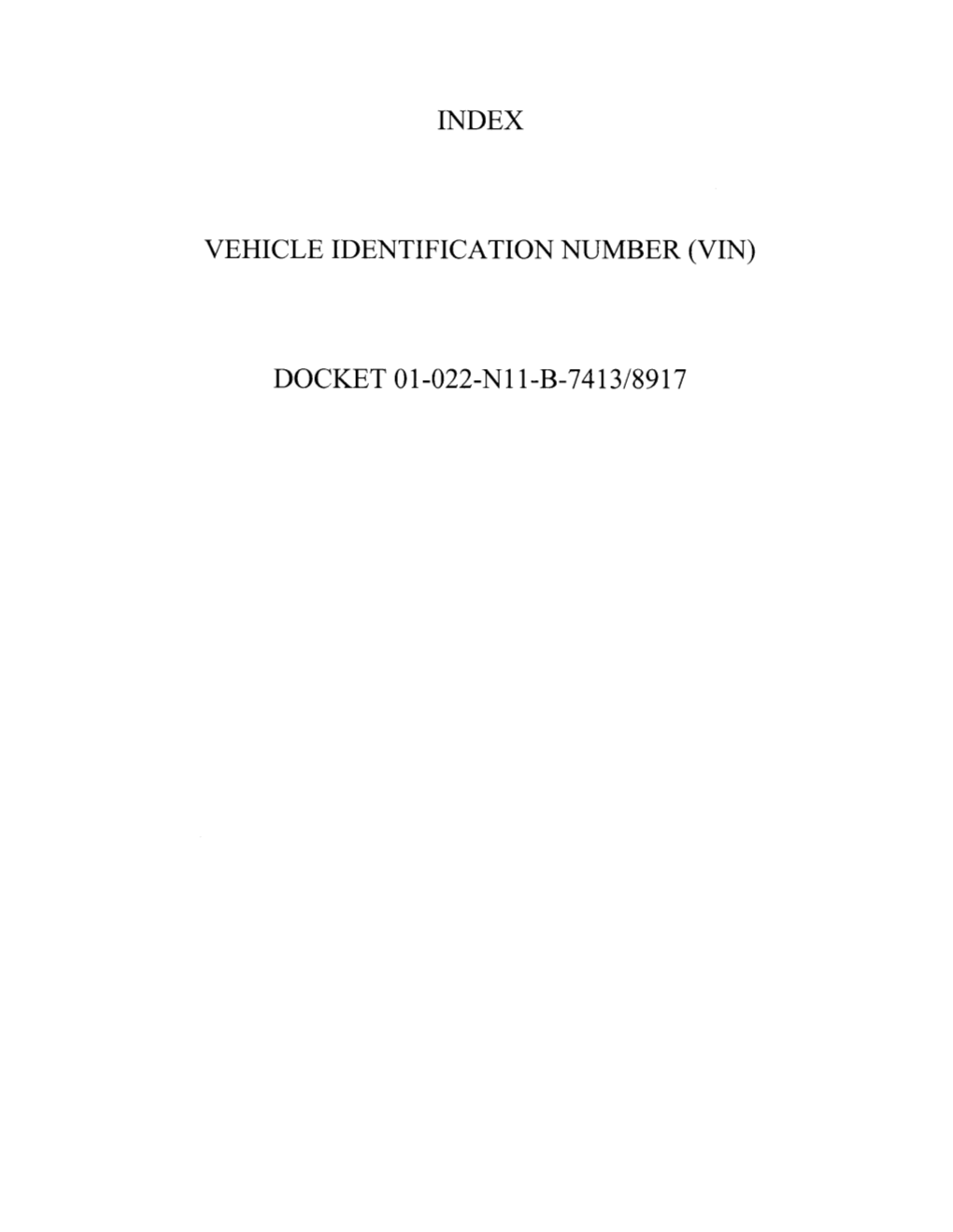 DOCKET 01-022-N11-B-74 13/8917 Page: 1 Friday February 14,2003