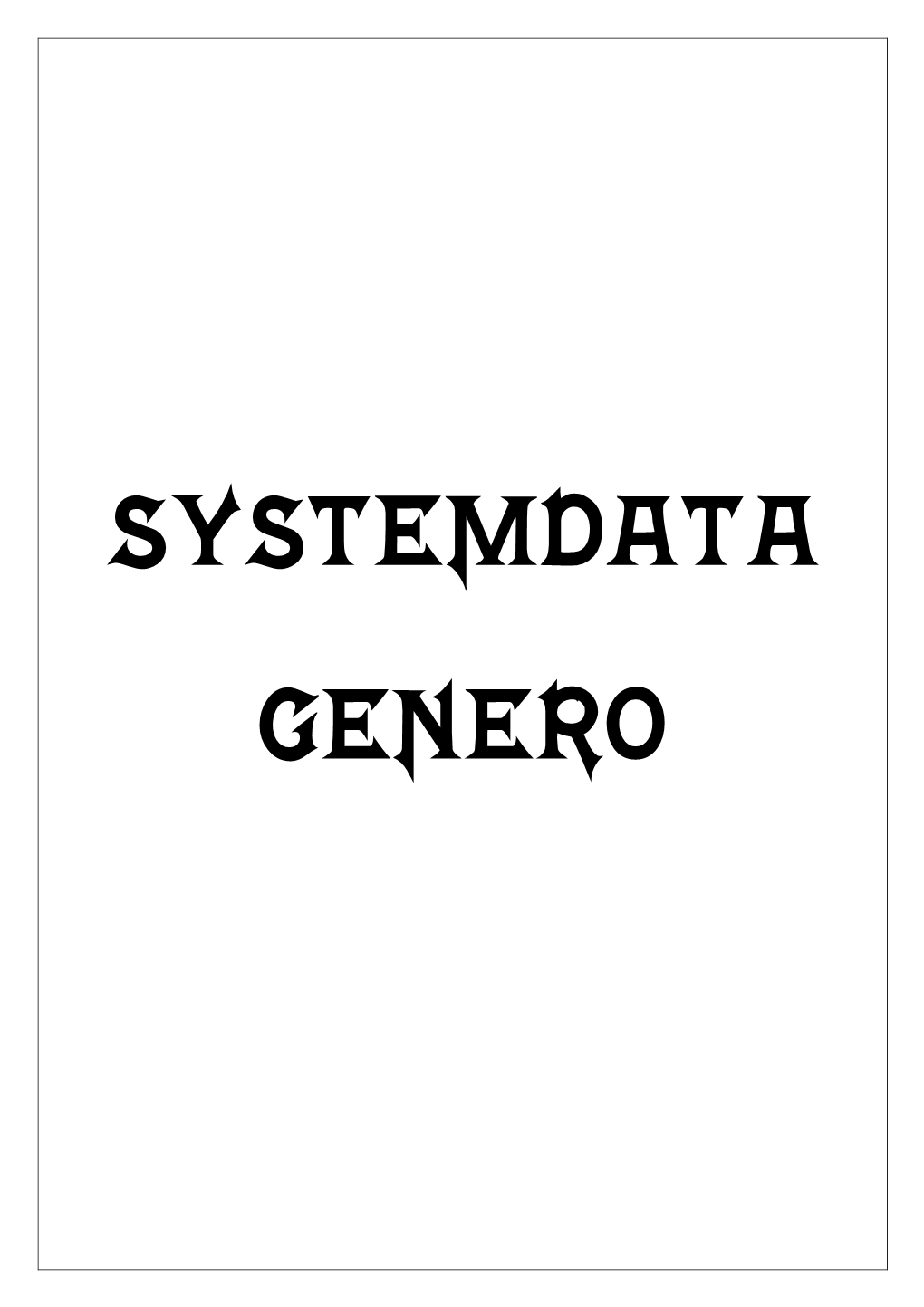 Systemdata Genero.Pdf -.:: GEOCITIES.Ws