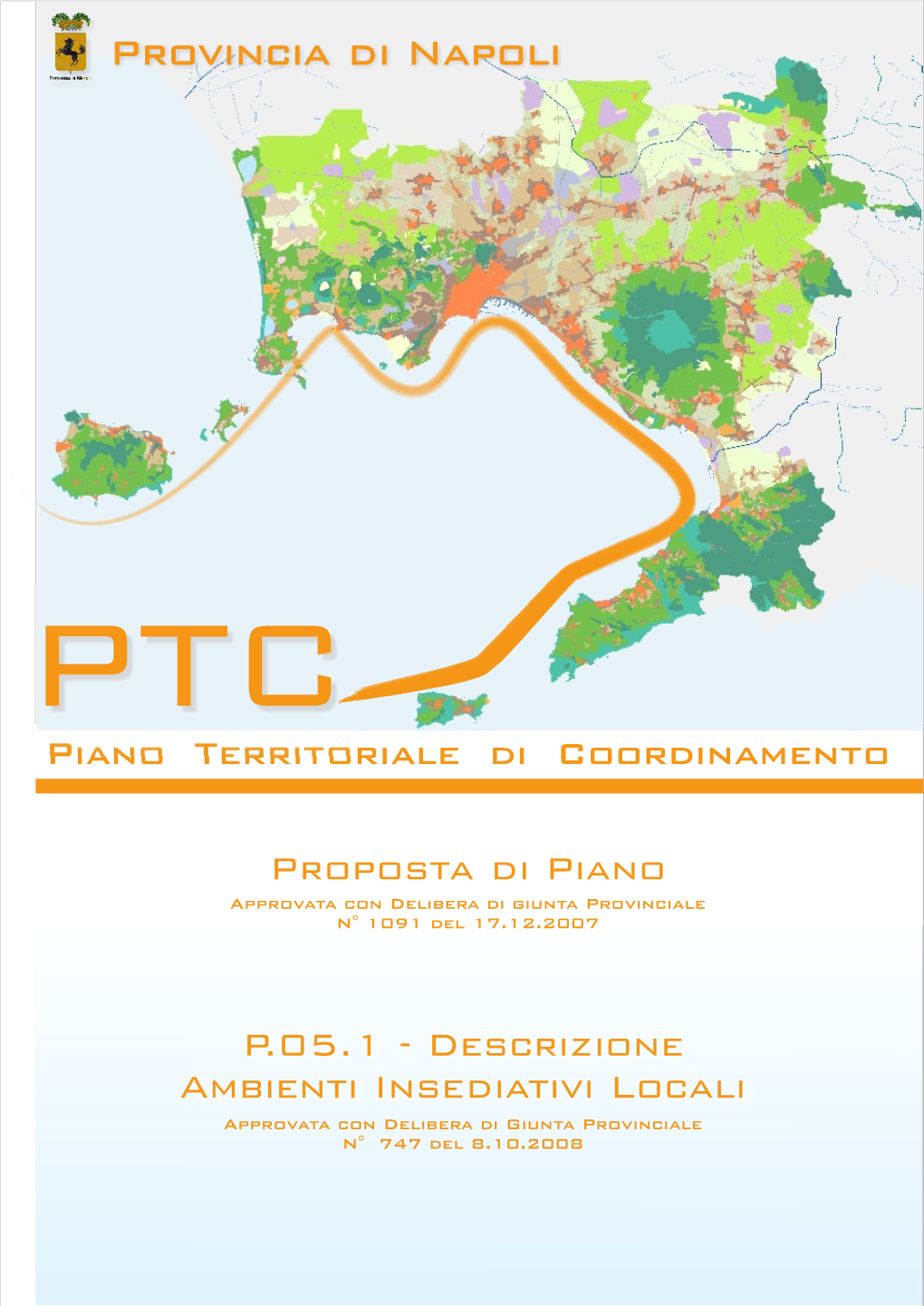 Articolazione Del Territorio Per La Tutela E La Valorizzazione Del Paesaggio Piano Territoriale Di Coordinamento Della Provincia Di Napoli