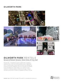 DILWORTH PARK RENTALS Broad & Market Streets, West Side of City Hall