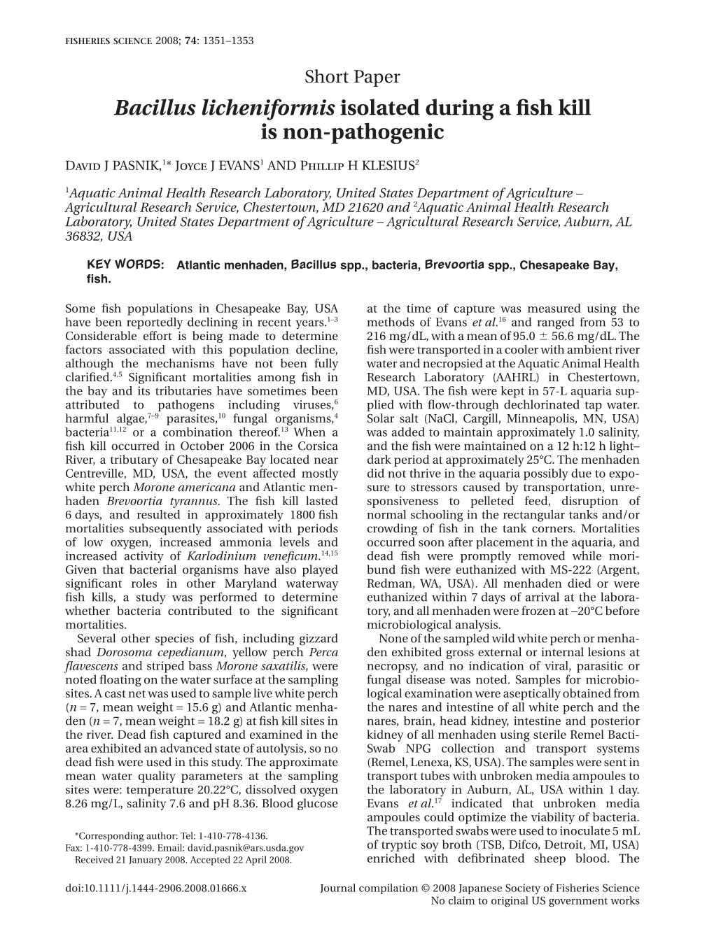 Bacillus Licheniformis Isolated During a Fish Kill Is Non-Pathogenic