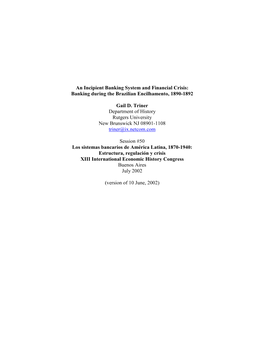 An Incipient Banking System and Financial Crisis: Banking During the Brazilian Encilhamento, 1890-1892