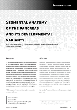 Segmental Anatomy of the Pancreas and Its Developmental Variants Gustavo Raichholz, Sebastián Giménez, Santiago Dumoulin, José Luis Sañudo