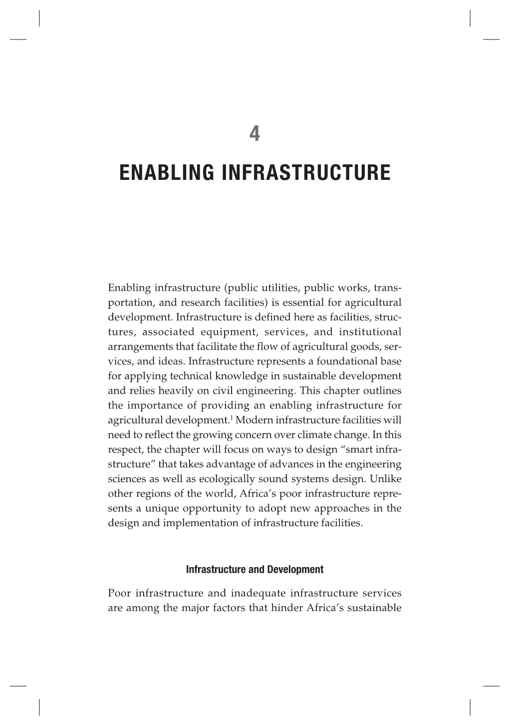 4 Enabling Infrastructure