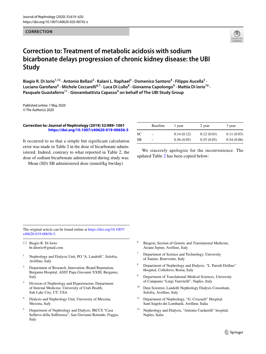 Correction To: Treatment of Metabolic Acidosis with Sodium Bicarbonate Delays Progression of Chronic Kidney Disease: the UBI Study