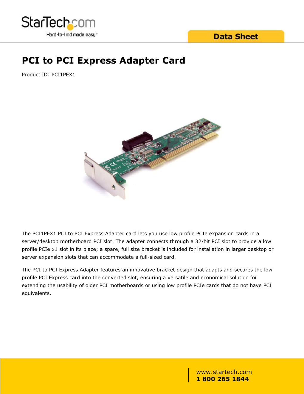 PCI to PCI Express Adapter Card