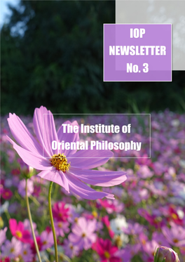 The Institute of Oriental Philosophy IOP NEWSLETTER No. 3