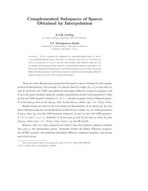 Complemented Subspaces of Spaces Obtained by Interpolation