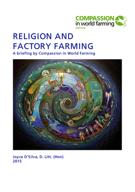 RELIGION and FACTORY FARMING a Briefing by Compassion in World Farming