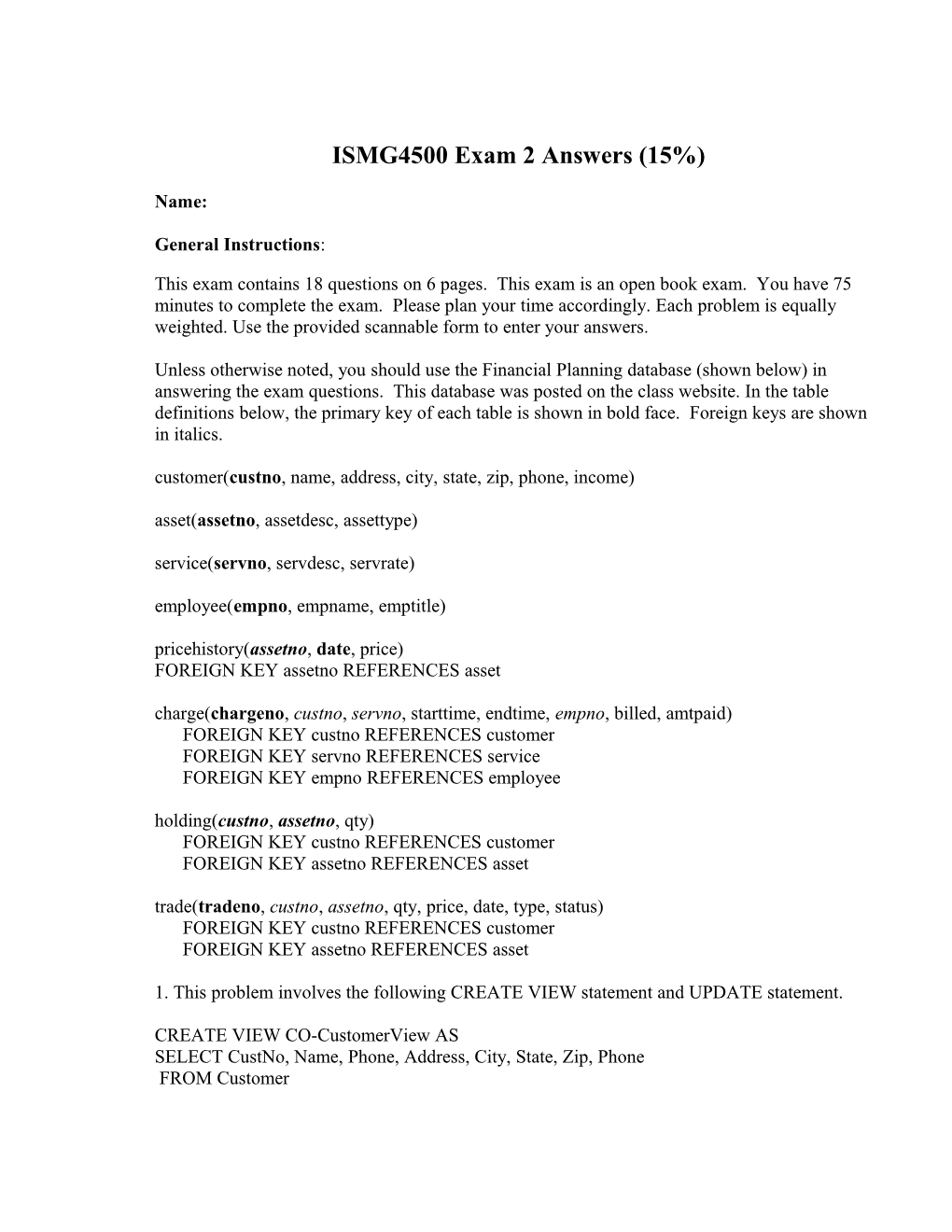 ISMG4500 Exam 2 Answers (15%)